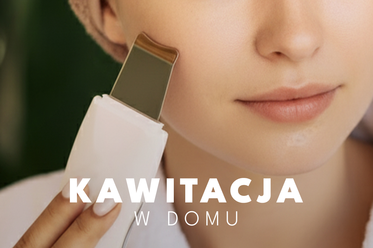 Peeling kawitacyjny – salonowy zabieg, który wykonasz w domu