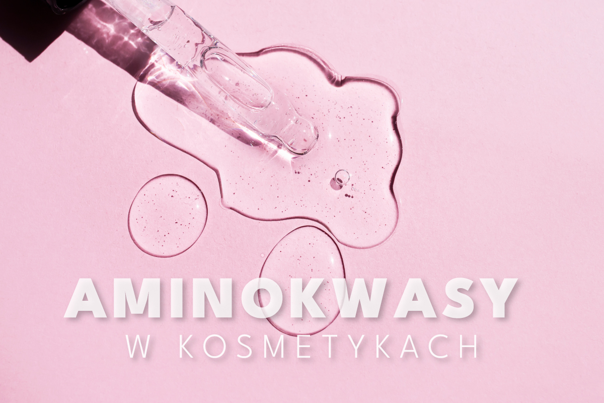 Aminokwasy w kosmetykach – jak wpływają na zdrowie skóry?