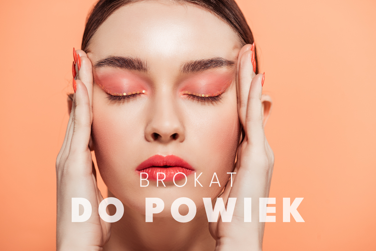 Brokat do powiek – jak dodać blasku swojemu makijażowi?