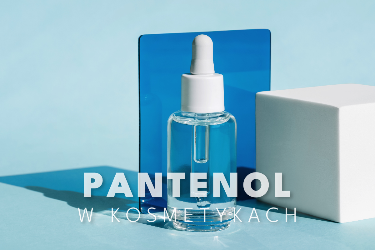 Dlaczego pantenol to must-have w pielęgnacji skóry i włosów?