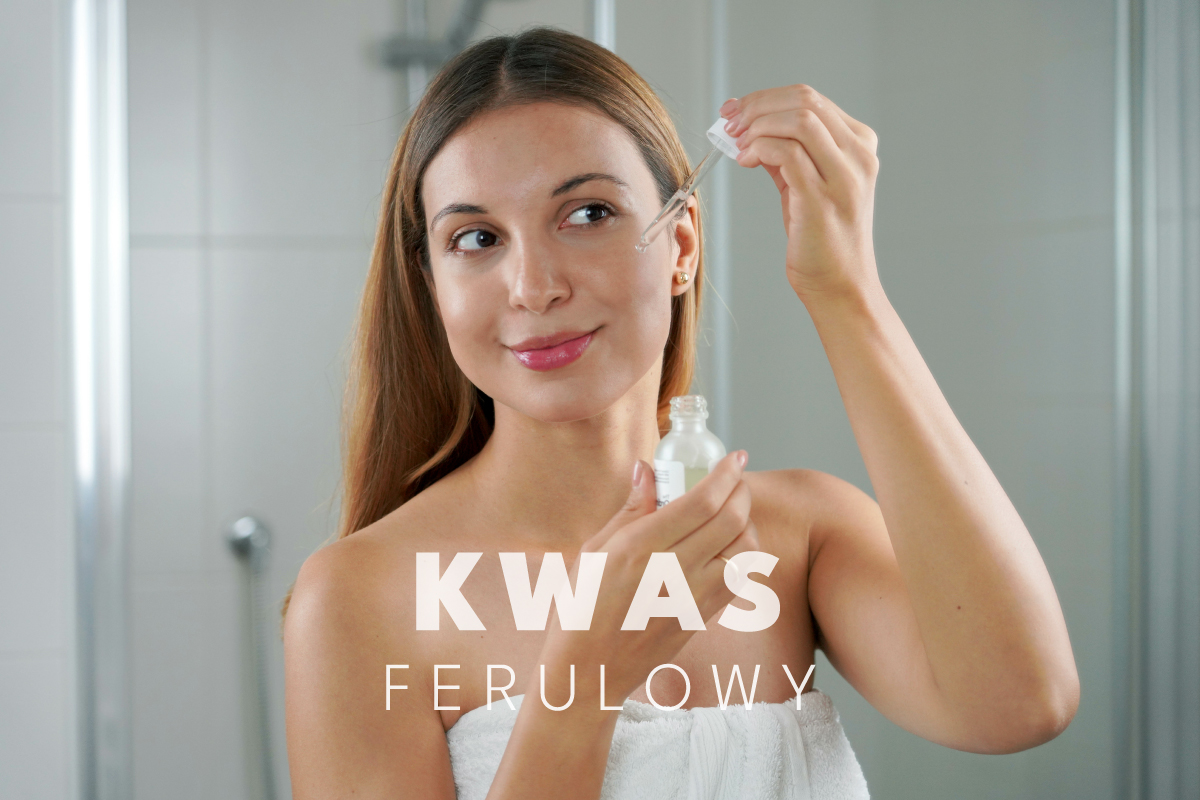 Kwas ferulowy: jakie ma właściwości i jak działa na skórę?