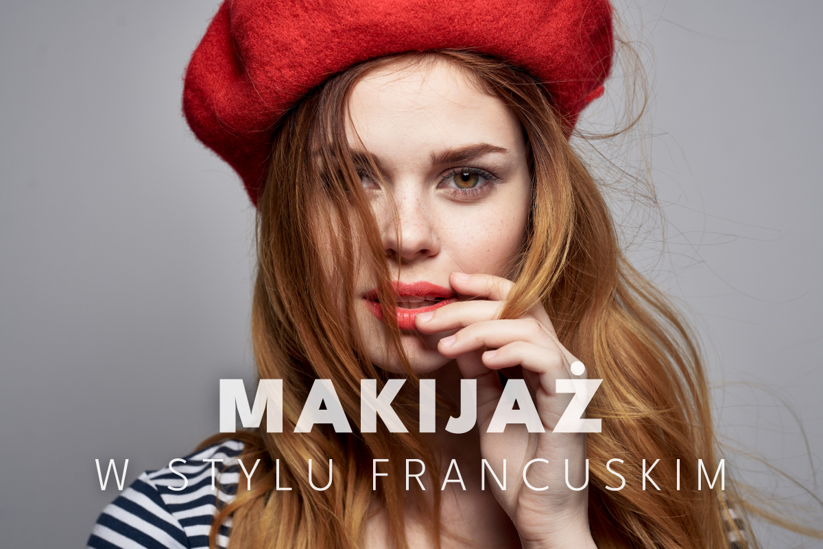 Makijaż francuski: czyli sztuka podkreślania naturalnego piękna!