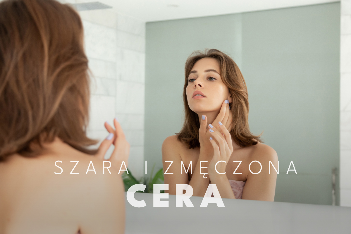 Szara cera – przyczyny, objawy i skuteczne sposoby poprawy