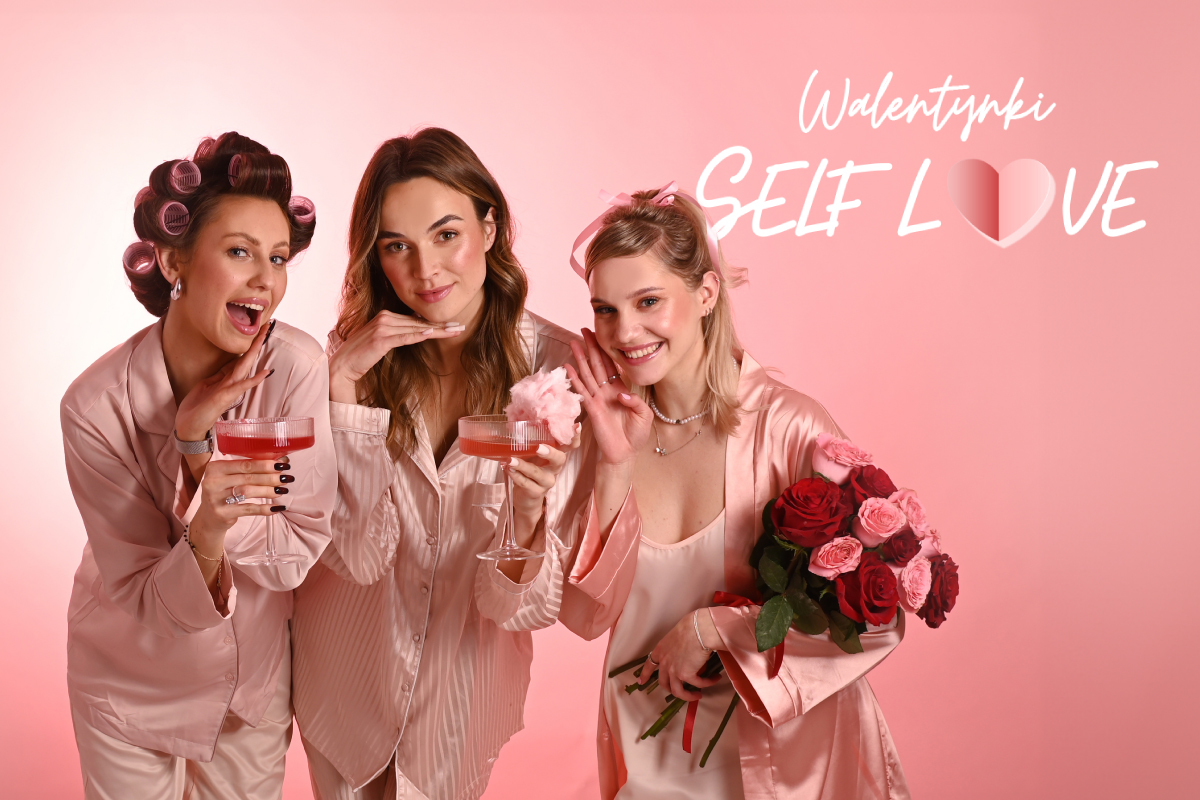 SELF LOVE na Walentynki - zrób coś dla siebie!